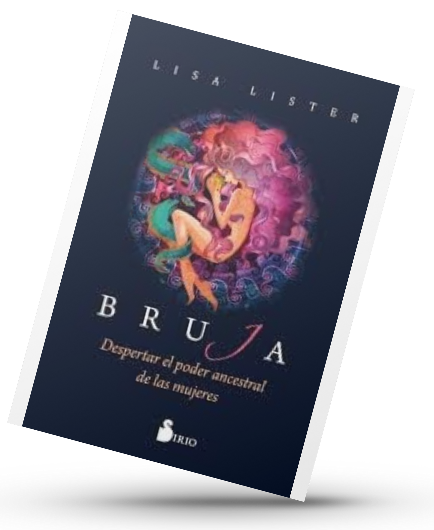 "BRUJA" Despertar el poder ancestral de las Mujeres (libro digital)