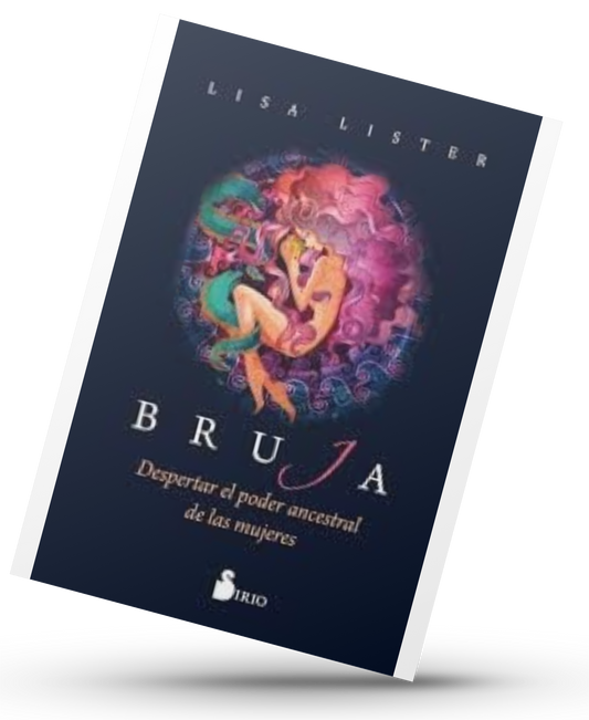 "BRUJA" Despertar el poder ancestral de las Mujeres (libro digital)